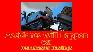 Accidents Will Happen CGI Headmaster Hastings [upl. by Ahsekram]