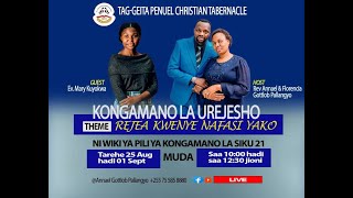 TAG GEITA PENUEL CHRISTIAN TABERNACLE KONGAMANO LA UREJESHO WA HAKI ZETU BY REV ANNAEL G PALLANGYO [upl. by Aprile]