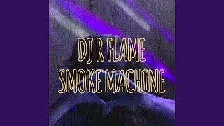 Smoke Machine [upl. by Yolane]