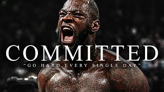 COMMITTED  The Most Powerful Motivational Speech Compilation for Success Running amp Working Out [upl. by Pascoe315]