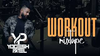 Workout MixTape  Best workout songs Bollywood Non Stop Mix 2022  Gym Motivation SongYogesh Patel [upl. by Karilynn238]