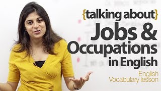 Talking about Jobs and Occupations in English  Free English Lesson [upl. by Ahsiena]