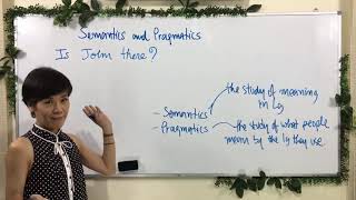 Semantics and Pragmatics  Overview Clip 1 [upl. by Acnayb466]