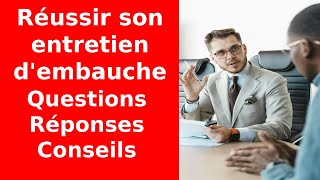 Réussir votre entretien dembauche  Questions et réponses clés  partie 1 [upl. by Amethyst]