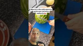 Você sabia Que o jeito certo de cortar melancia 🍉 é assim dicas viral shorts [upl. by Errol326]