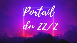 Portail du 2202 un rapprochement et des retrouvailles annoncées 🫂🦋🐞 [upl. by Nelia795]