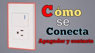 Como conectar un Apagador y un Contacto  práctica 2 [upl. by Senhauser959]