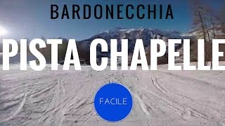 Bardonecchia  Colomion pista blu Chapelle [upl. by Haveman]