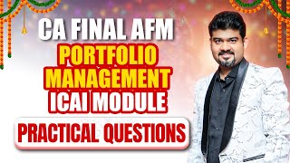 Portfolio Management  CA Final AFM  ICAI Module Practical Questions By CA Sankalp Kanstiya [upl. by Leizo403]