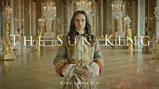 King Louis XIV of France  The Sun King Versailles [upl. by Ynnavoig177]