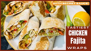 Tastiest Fajita Wraps  Quick And Easy Chicken Wraps  Best Wraps Recipe [upl. by Lawtun]