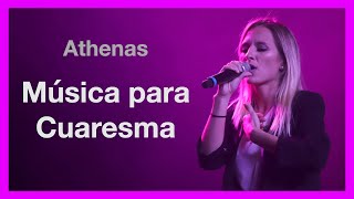 1 hora de MÚSICA PARA CUARESMA  Athenas  Música católica [upl. by Nyladnarb]