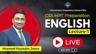 CSS MPT 2025 Preparation Live Class 1 English  Mureed Hussain Jasra CSP  MPT Classes by CSPs [upl. by Dadivitan]