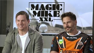 MAGIC MIKE XXL  Channing Tatum amp Joe Manganiello Interview [upl. by Oakley]