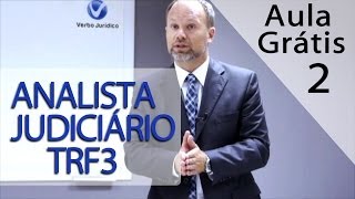 Analista Judiciário do TRF3  Aula Grátis 2 [upl. by Arema49]