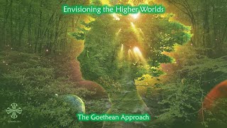 Archetypal Vision Workshop Part 2  Envisioning Higher Worlds [upl. by Ulphiah]