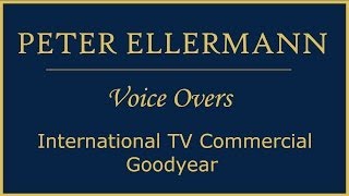 Peter Ellermann Voice OversTelevision Commercial for GoodYear Tires [upl. by Suicul164]