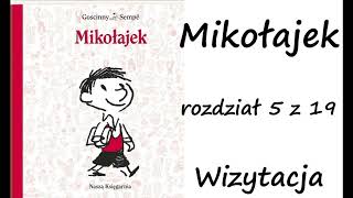 Mikołajek  rozdział 5  Wizytacja [upl. by Frankel671]