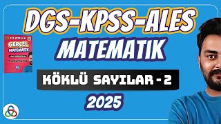 KÖKLÜ SAYILAR  2 Video  DGSKPSSALES Matematik  2025 [upl. by Eeladnerb]