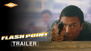 FLASH POINT Official Trailer  Action Crime Thriller  Directed by Wilson Yip  Starring Donnie Yen [upl. by Nyleak862]