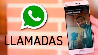 Cómo llamar y hacer videollamadas con WhatsApp en Android y iOS [upl. by Ava958]