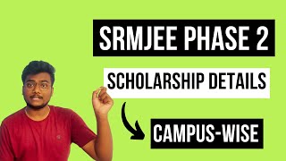 SRMJEE 2023 Phase 2 Scholarship Details srmuniversity [upl. by Yuma]