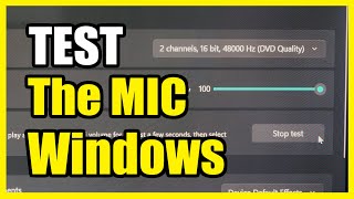 How to Test your MICROPHONE on your Windows 11 PC Is it working [upl. by Ajad247]