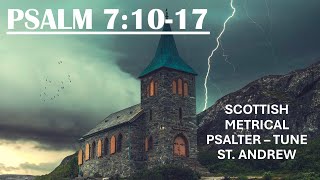 Scottish Metrical Psalter 1650 Psalm 71017  Tune St Andrew  Acapella Psalm Singing [upl. by Enneite]