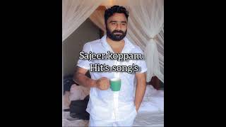 SAJEER KOPPAM  HITS SONGS  HEART TOUCH SONGS  SAD SONGS  sajeerkoppam [upl. by Dellora]