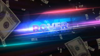 S1MBA  Rover feat Lil Tecca Lyric Video [upl. by Namien]