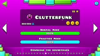 Geometry Dash quotClutterfunkquot 3 coins [upl. by Aleyak802]