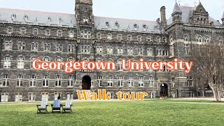 【4K】GEORGETOWN University Walking Tour  Washington DC [upl. by Esimorp433]