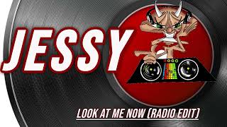 JESSY  LookMe Now radio edit [upl. by Sherris]