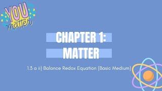 Matriculation Chemistry Chapter 13 Stoichiometry Balance Redox Equation  Basic Medium [upl. by Ute]