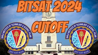 BITSAT 2024 cutoffs  BITS Pilani  BITS Goa  BITS Hyderabad [upl. by Erdah431]