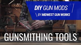 Gunsmithing Tools for the DIY Gun Fanatic [upl. by Syxela]