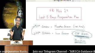 FR Last 5 Days Strategy  LIVE QUESTION PRACTICE SESSION  Nov 24 Exams  CA Ajay Agarwal AIR 1 [upl. by Erdnua]