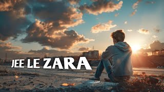 Jee Le Zara lyrics  New Song  Xcstudio8 music song [upl. by Rosanna]