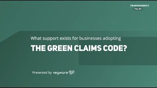 What support exists for businesses adopting the Green Claims Code  Webinar clip [upl. by Held557]