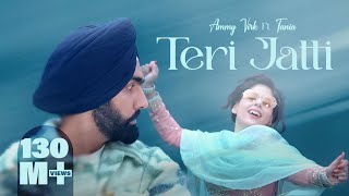 Teri Jatti  Official Video  Ammy Virk feat Tania  Mani Longia  SYNC  B2gether Pros [upl. by Nylisoj]