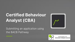 CBA Membership Application  BACB Pathway [upl. by Knepper]