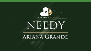 Ariana Grande  needy  LOWER Key Piano Karaoke  Sing Along [upl. by Inhsor]