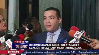 Recomiendan al Gobierno atacar la evasión fiscal para mejorar ingresos [upl. by Ahael]