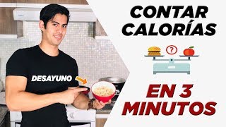 ¡APRENDE A CONTAR CALORÍAS EN 3 MINUTOS [upl. by Levin]