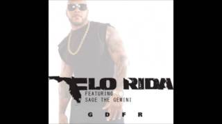 Flo Rida ft Sage The Gemini  Going Down For Real GDFR [upl. by Eleph]