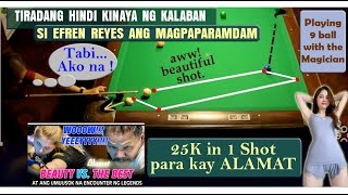 EFREN REYES Aww Beautiful Shot  25K 1 shot Challenge [upl. by Suckow]