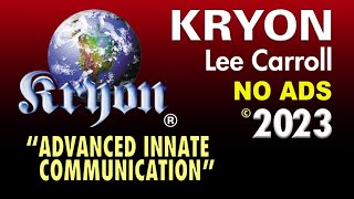 KRYON  Advanced Innate Communication [upl. by Yreffoeg719]