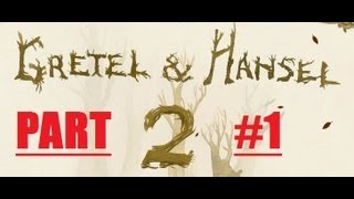 Gretel And Hansel 2 Flash Game Part1 [upl. by Catha713]