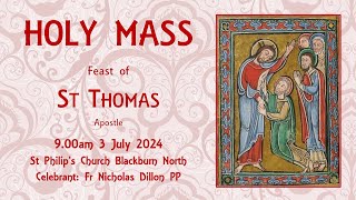 Holy Mass  Feast of St Thomas the Apostle 3 July 2024 [upl. by Arney]