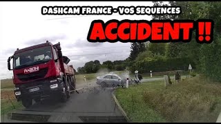 ACCIDENT 😱 IL PERCUTE UN CAMION  Dashcam France  Vos Séquences [upl. by Estrellita]